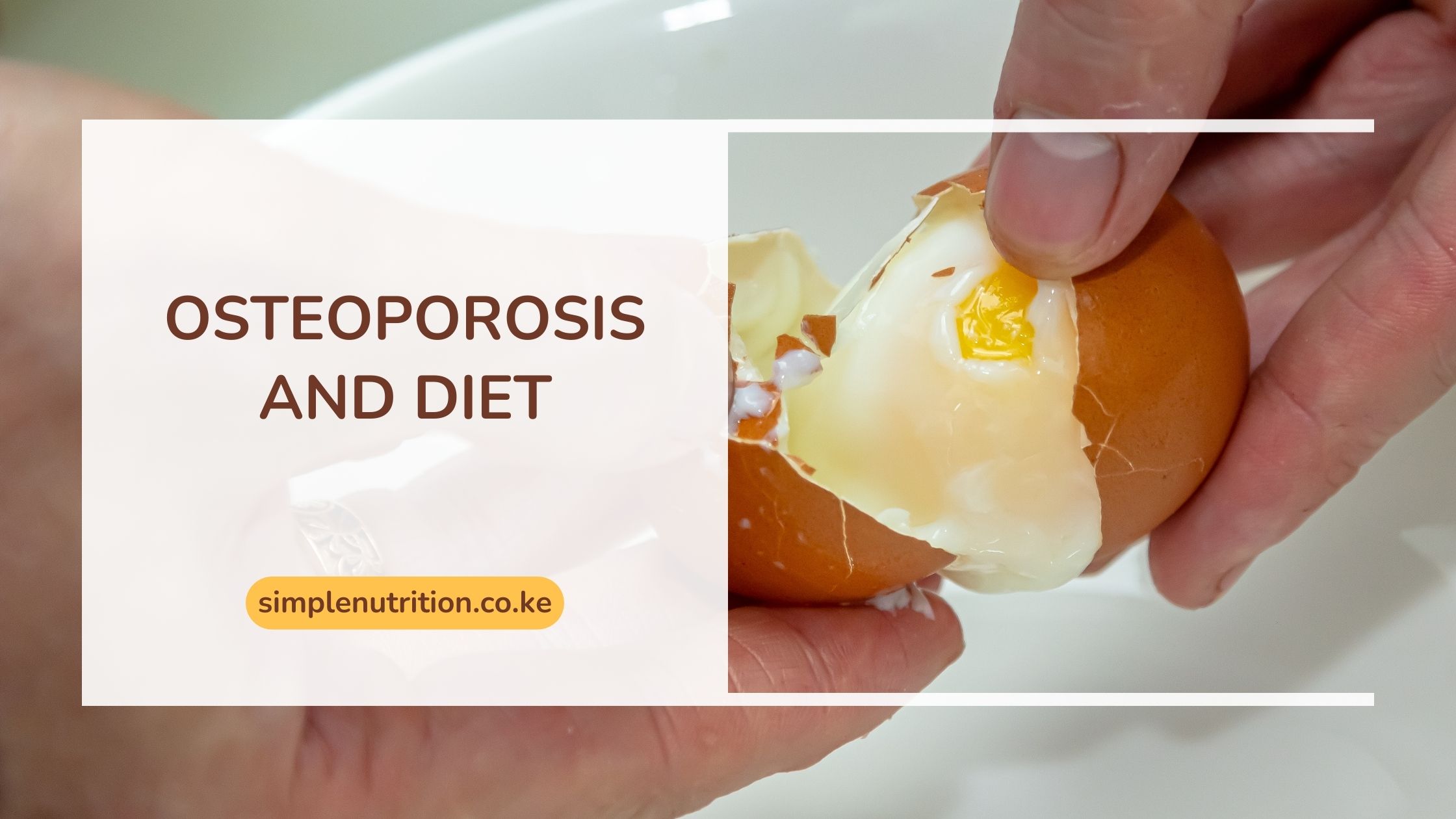 Osteoporosis and diet