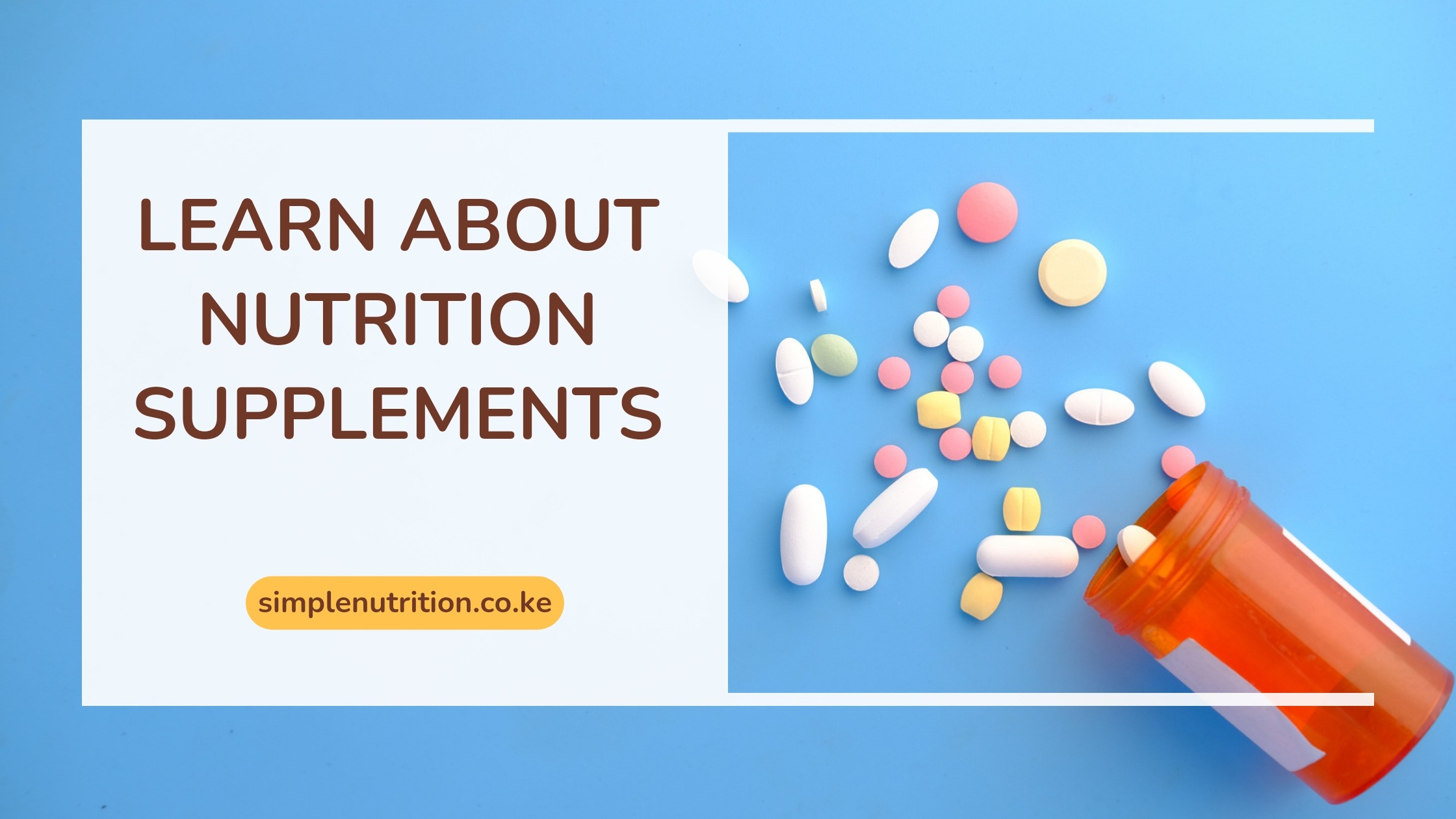 What you need to know about Nutrition supplements.