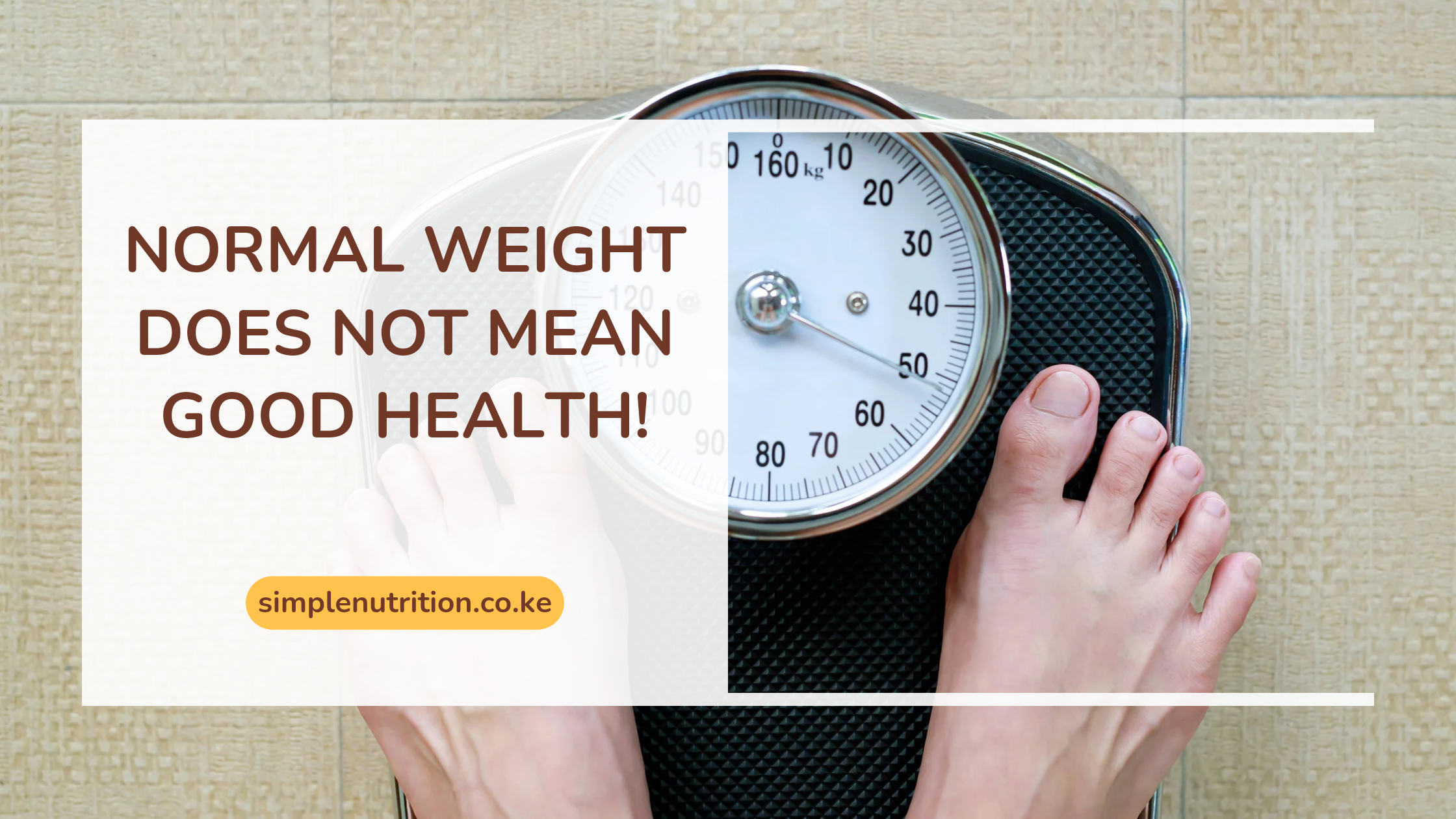 Normal Weight Does Not Mean Good Health: Here's why!