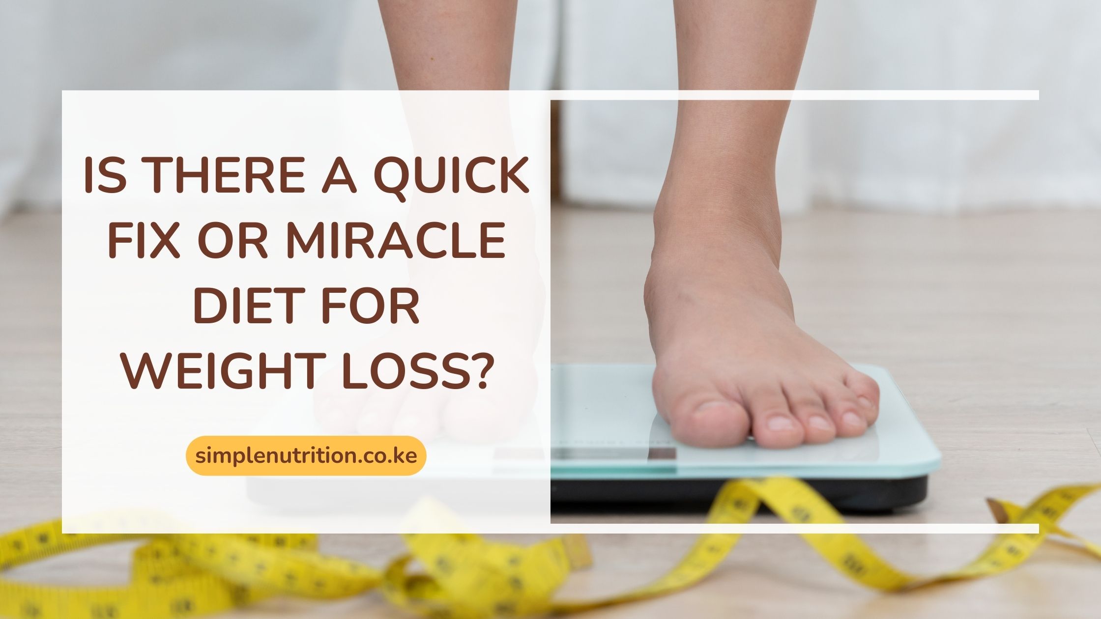 Is there a quick fix or miracle diet for weight loss?
