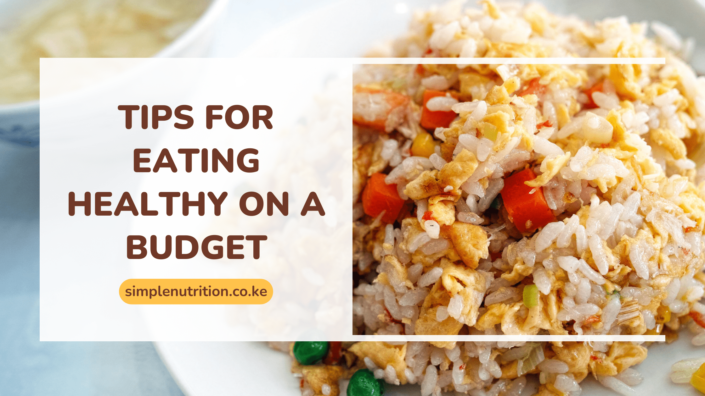 How To Eat Healthy amid rising cost of living.