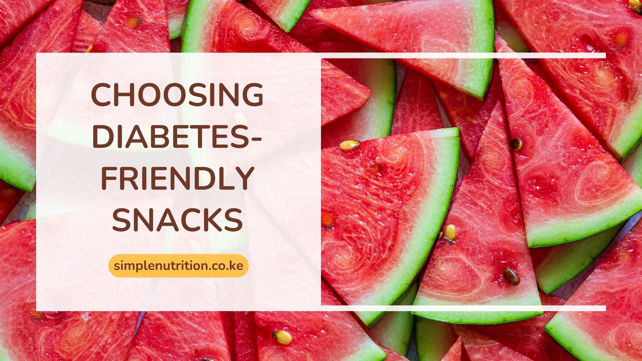 Choosing Diabetes Friendly Snacks