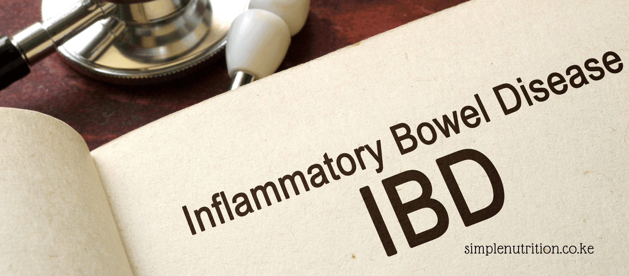 How To Manage Inflammatory Bowel Disease with diet
